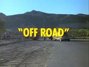 Off Road - CHiPs Wiki